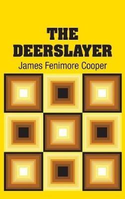 The Deerslayer - James Fenimore Cooper - cover