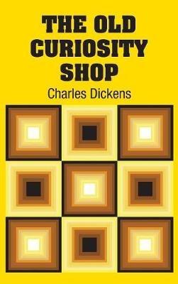 The Old Curiosity Shop - Charles Dickens - cover