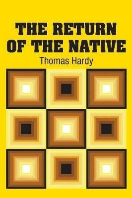 The Return of the Native - Thomas Hardy - cover