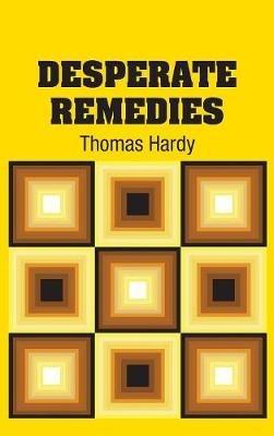Desperate Remedies - Thomas Hardy - cover