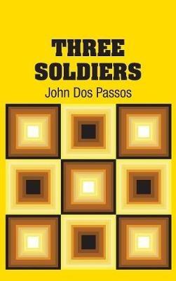 Three Soldiers - John Dos Passos - cover