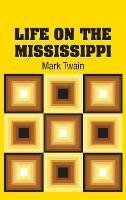 Life on the Mississippi - Mark Twain - cover
