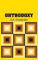 Orthodoxy - G K Chesterton - cover