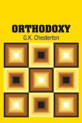 Orthodoxy - G K Chesterton - cover