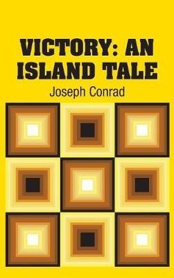 Victory: An Island Tale - Joseph Conrad - cover