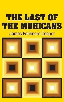 The Last of the Mohicans - James Fenimore Cooper - cover