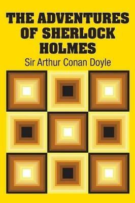 The Adventures of Sherlock Holmes - Arthur Conan Doyle - cover