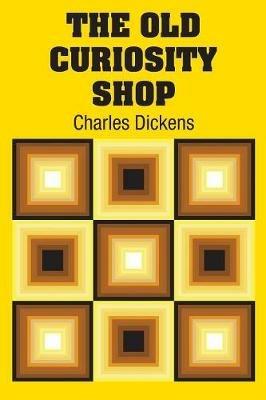 The Old Curiosity Shop - Charles Dickens - cover