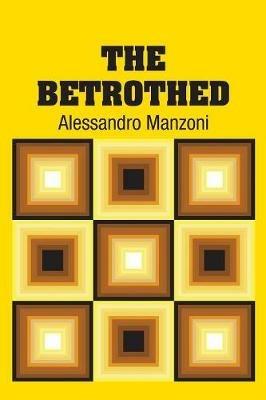 The Betrothed - Alessandro Manzoni - cover