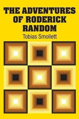 The Adventures of Roderick Random - Tobias Smollett - cover