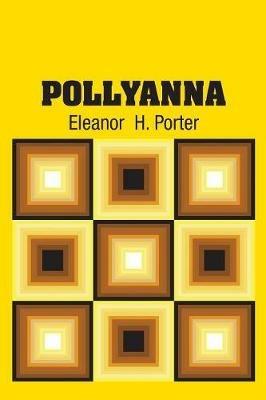 Pollyanna - Eleanor H Porter - cover
