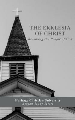 Ekklesia of Christ: Becoming the People of God - cover