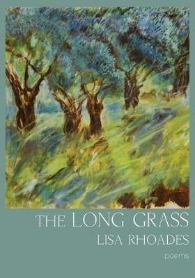 The Long Grass - Lisa Rhoades - cover