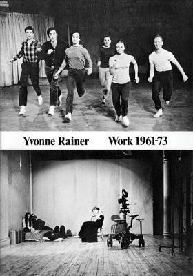 Yvonne Rainer: Work 1961-73 - cover
