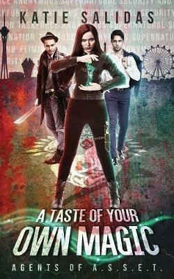 A Taste of Your Own Magic - Katie Salidas - cover