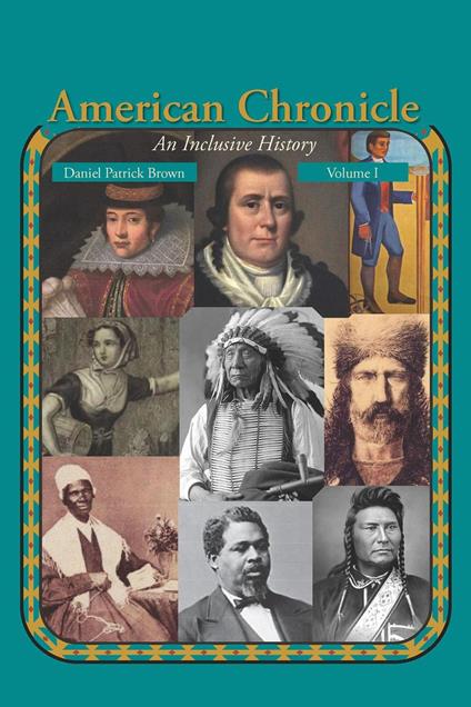 American Chronicle (Volume I) - Daniel Patrick Brown - ebook