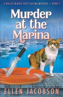 Murder at the Marina - Ellen Jacobson - cover