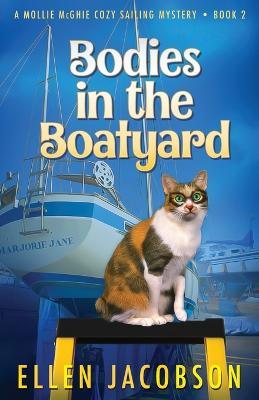 Bodies in the Boatyard - Ellen Jacobson - cover