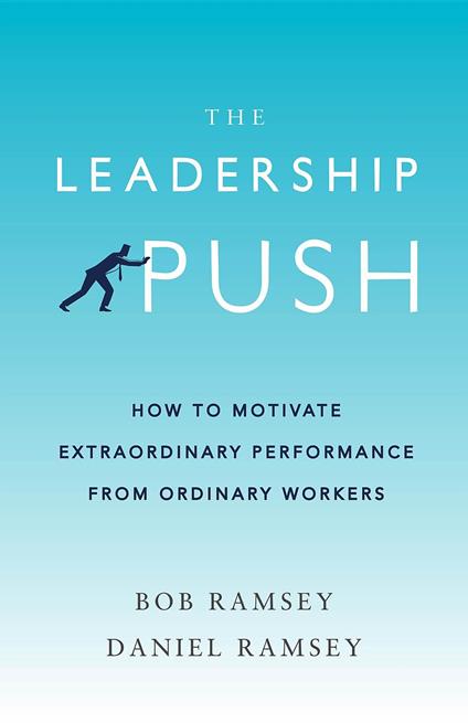 The Leadership Push