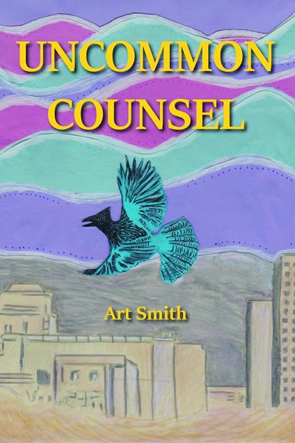 Uncommon Counsel