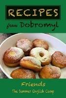 Recipes from Dobromyl - Arthur Kurzweil - cover
