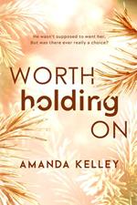 Worth Holding On