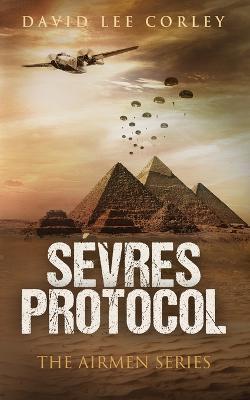 Sevres Protocol - David Lee Corley - cover