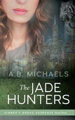 The Jade Hunters