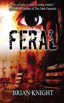 Feral - Brian Knight - cover