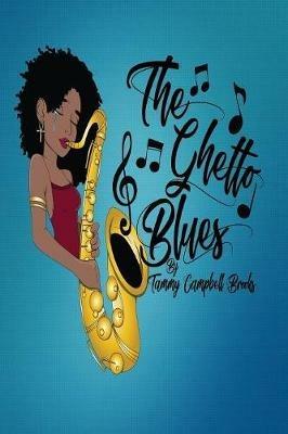 The Ghetto Blues - Tammy Campbell Brooks - cover