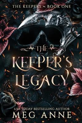 The Keeper's Legacy - Meg Anne - cover