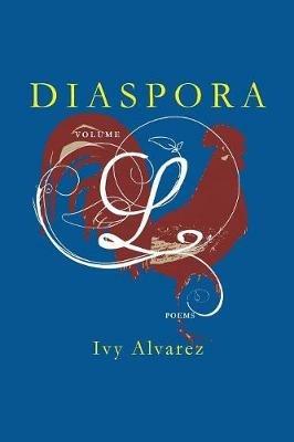 Diaspora Volume L - Ivy Alvarez - cover