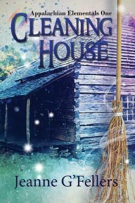 Cleaning House - Jeanne Gfellers - cover