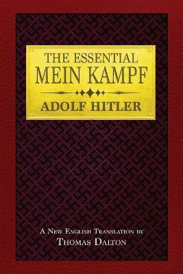 The Essential Mein Kampf - Adolf Hitler - cover