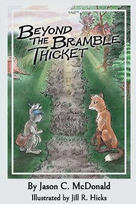 Beyond the Bramble Thicket - Jason C McDonald - cover