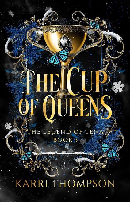 The Cup of Queens - Karri Thompson - ebook