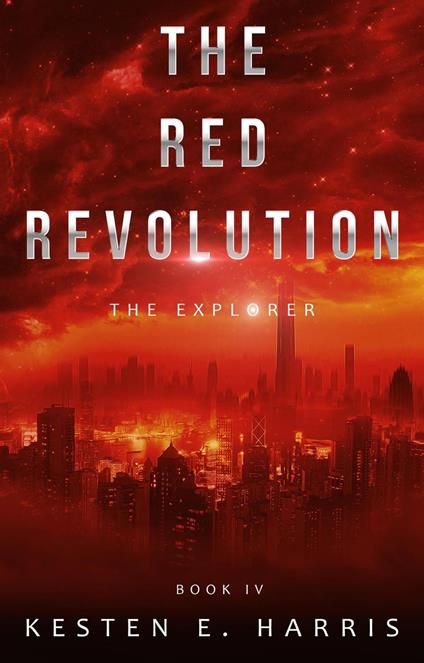 The Red Revolution: The Explorer Book 4