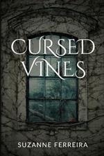 Cursed Vines: An Occult Suspense Novel