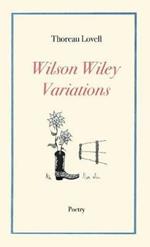 Wilson Wiley Variations