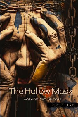The Hollow Mask - Scott Ash - cover