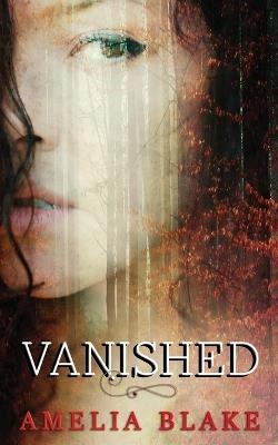 Vanished - Amelia Blake - cover