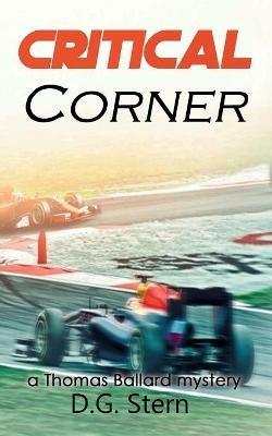 Critical Corner: a Thomas Ballard mystery - D G Stern - cover