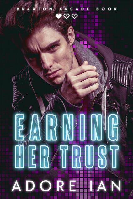 Earning Her Trust