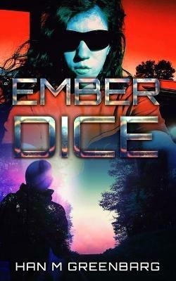 Ember Dice - Han M Greenbarg - cover