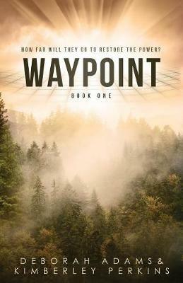 Waypoint - Deborah Adams,Kimberley Perkins - cover