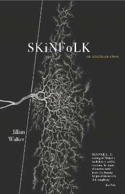 SKiNFoLK: An American Show - Jillian Walker - cover