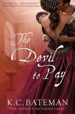 The Devil To Pay - K C Bateman - cover