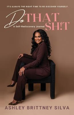 Do That Sh!t - Ashley Silva - cover