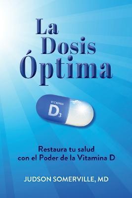 La Dosis Optima - Judson Somerville - cover