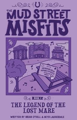 The Legend of the Lost Mare - Brian O'Dell,Beth Lauderdale - cover